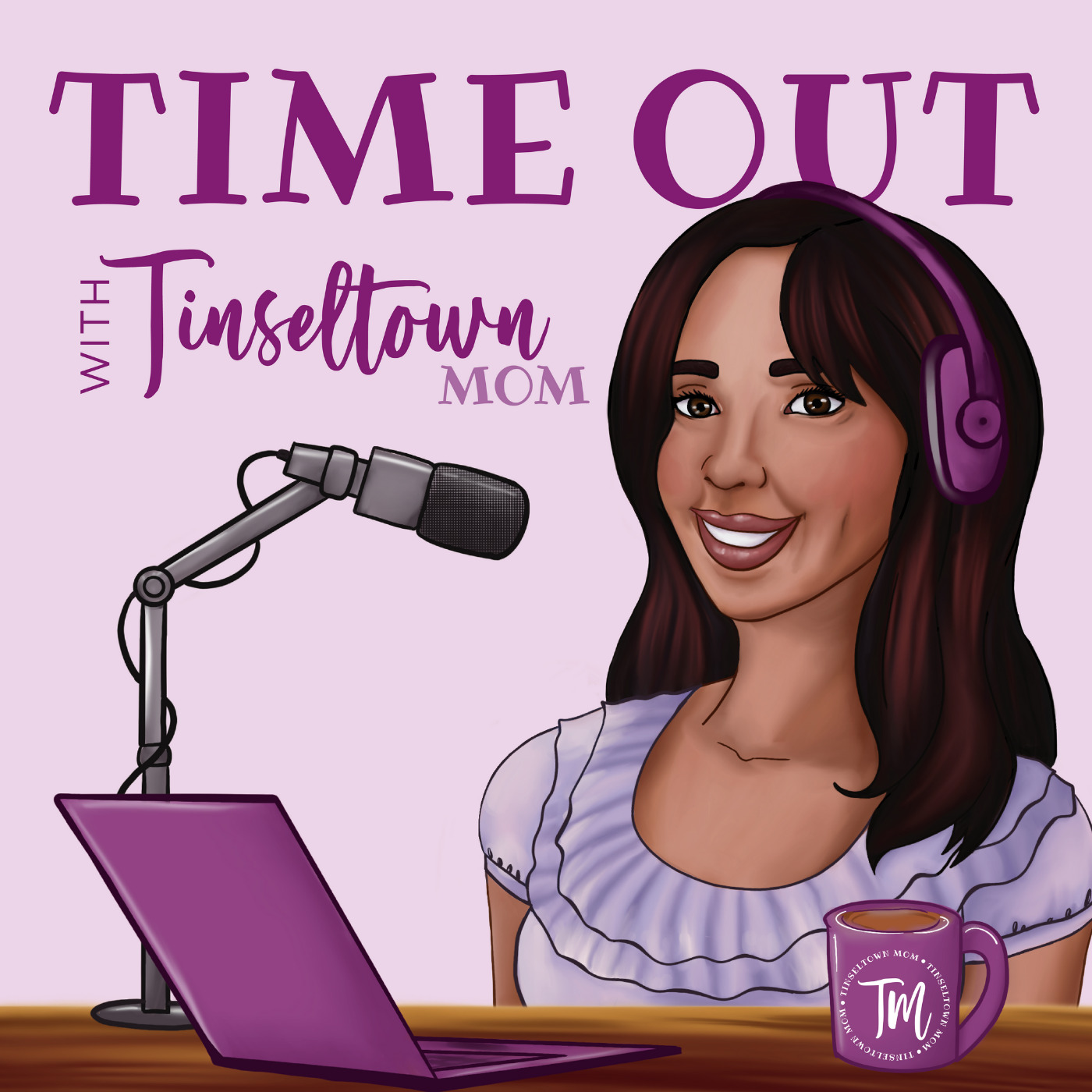 Bullhorn.fm Time Out with Tinseltown Mom