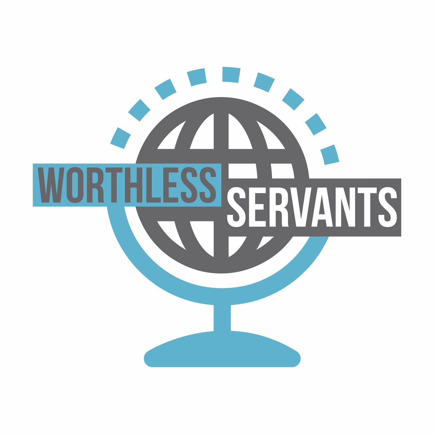 Worthless Servants