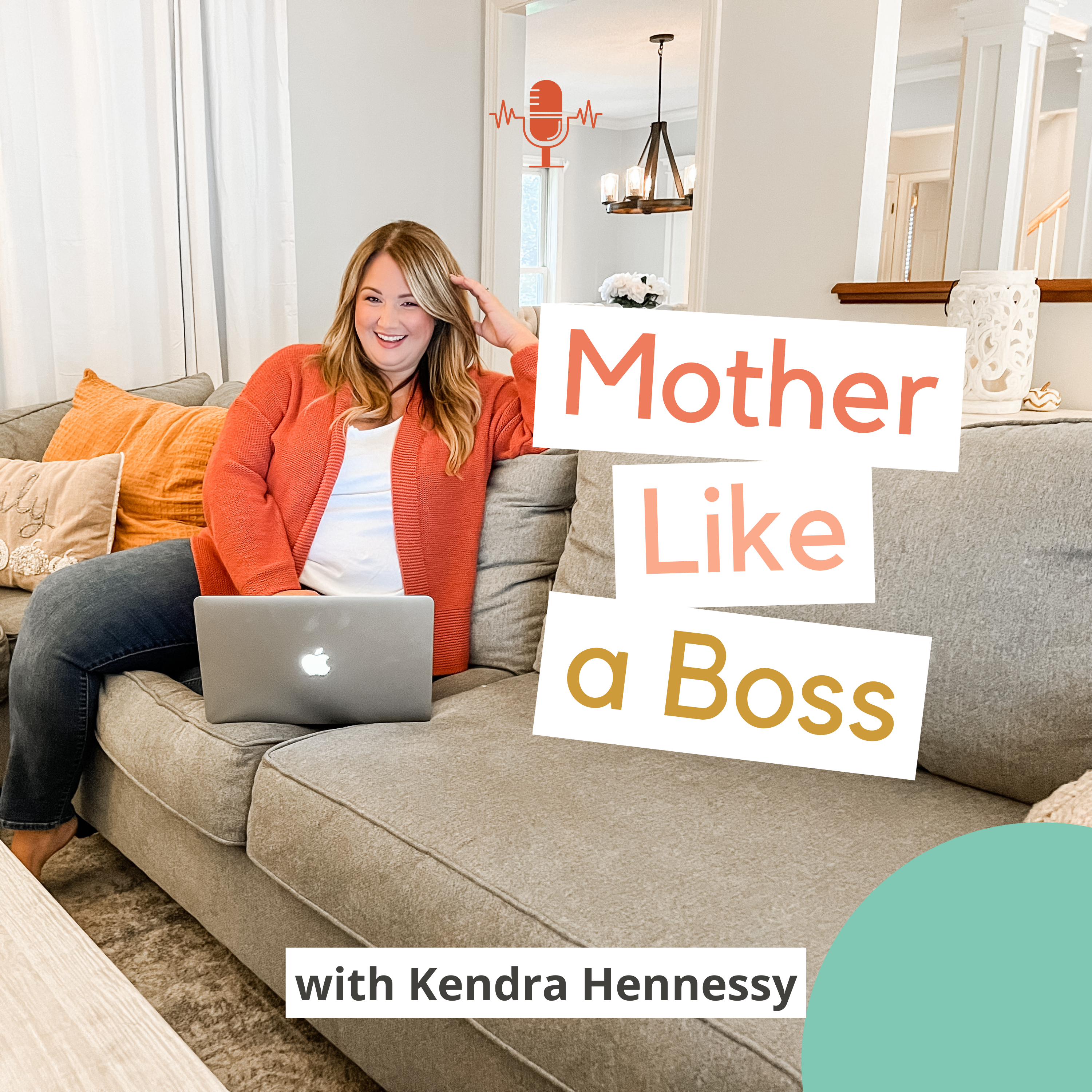 The Mother Like a Boss Podcast