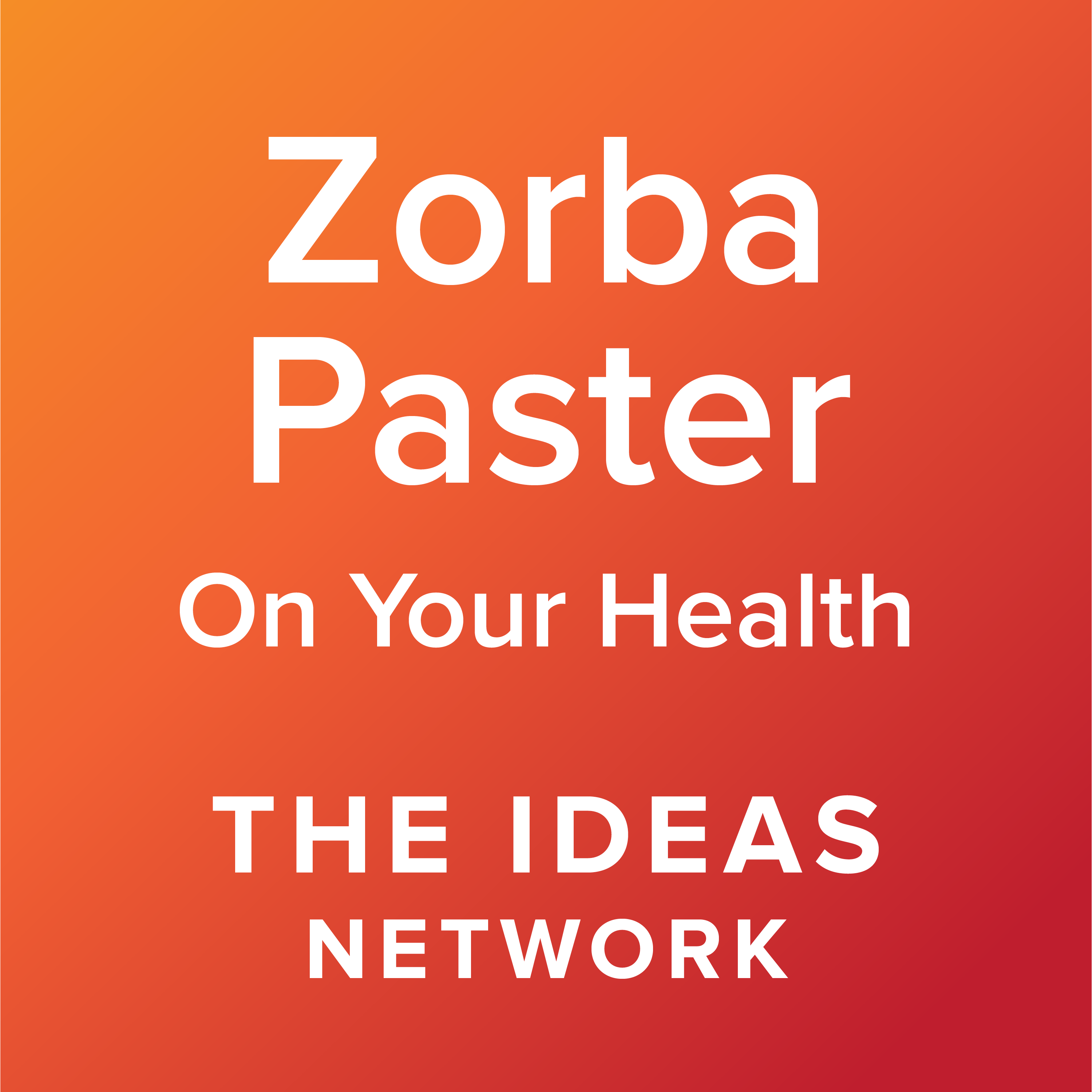 Zorba Paster On Your Health