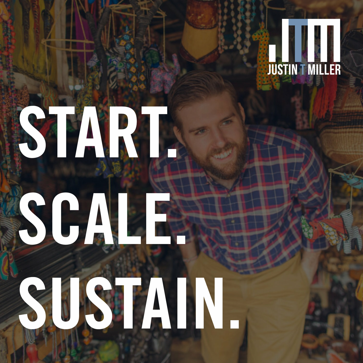 Start. Scale. Sustain.