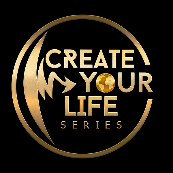 Create Your Life Series