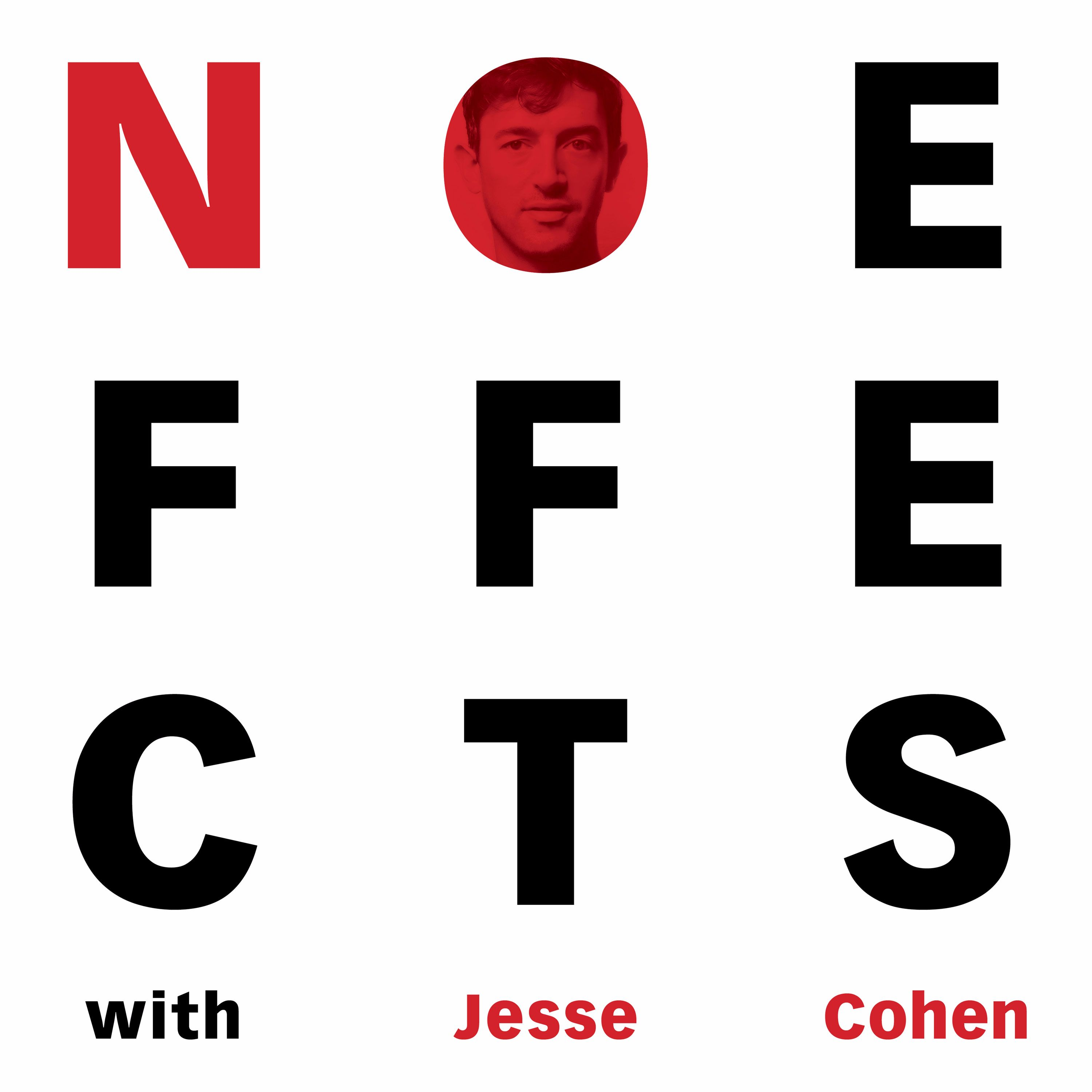No Effects with Jesse Cohen