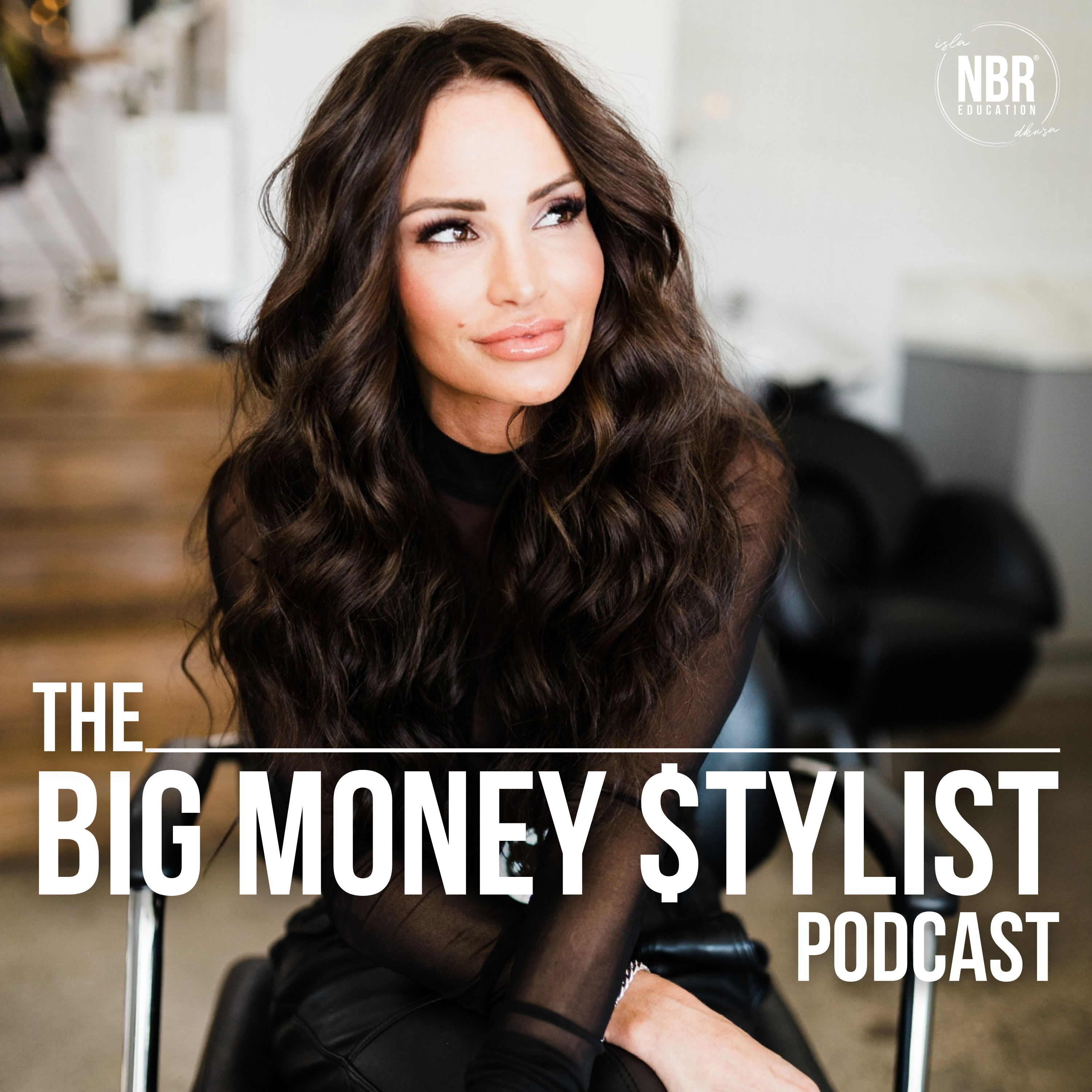The Big Money Stylist Podcast