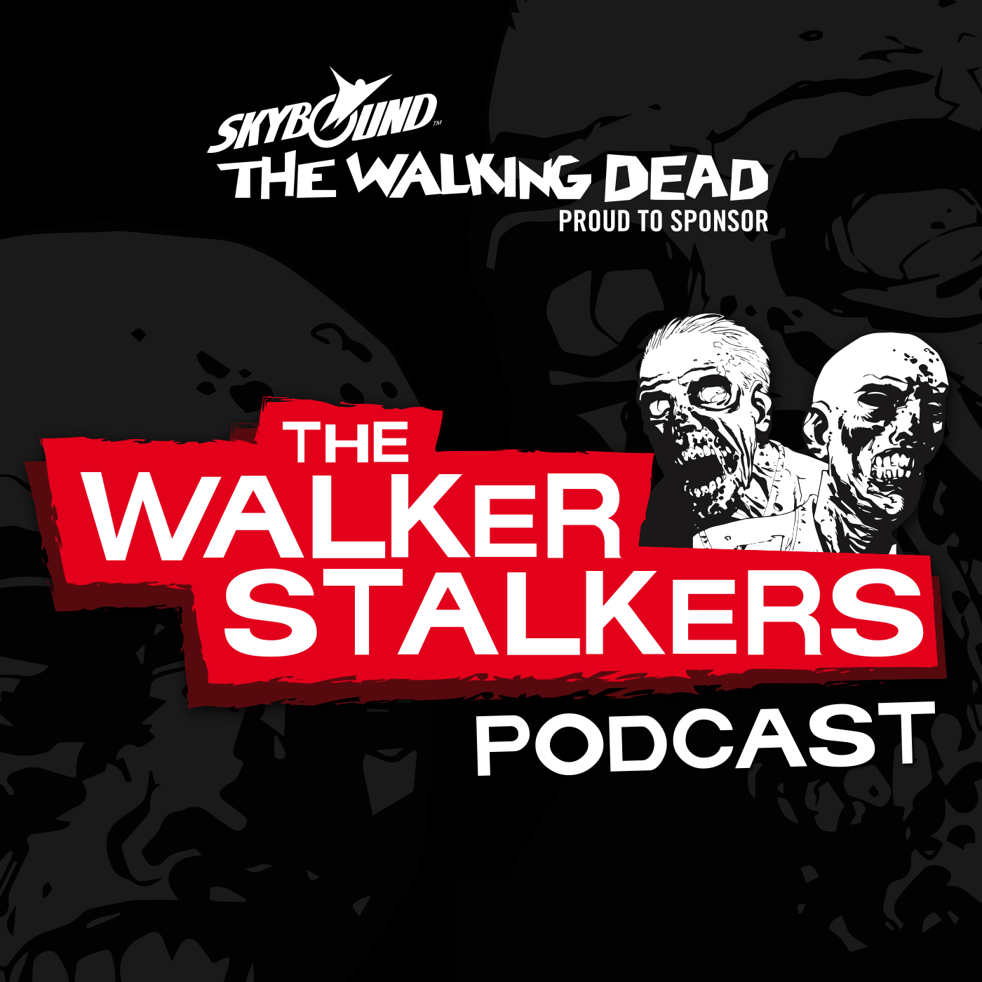 The Walker Stalkers: A Podcast for Fans of The Walking Dead
