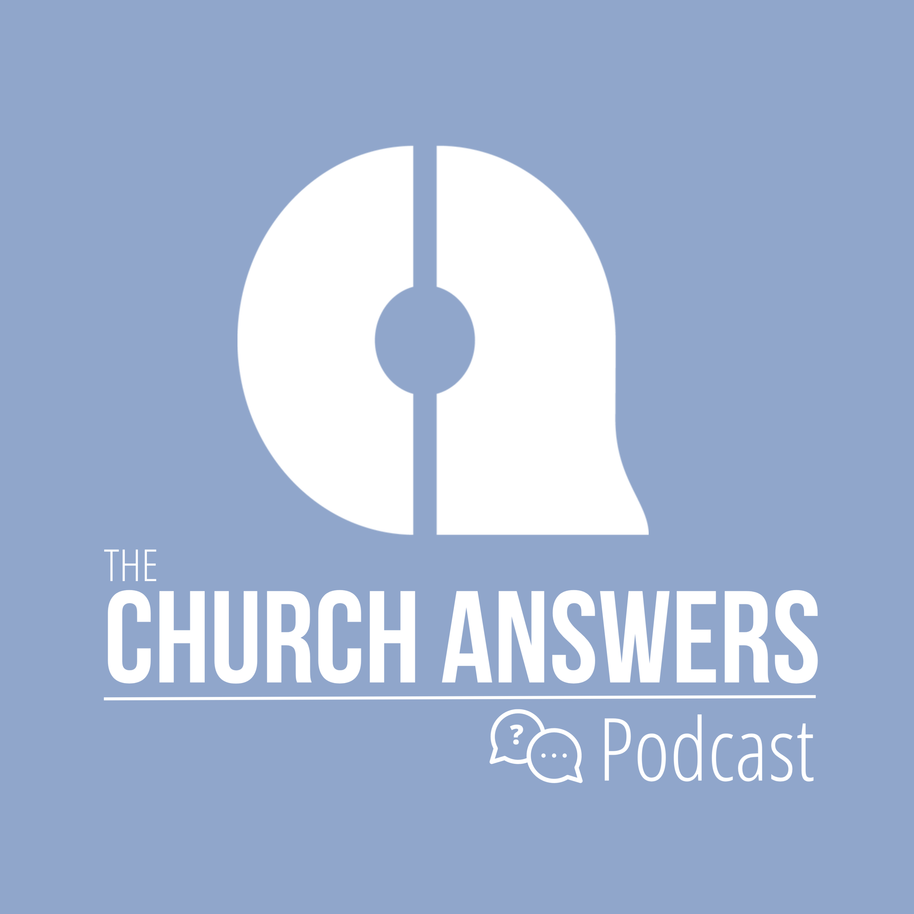 The Church Answers Podcast