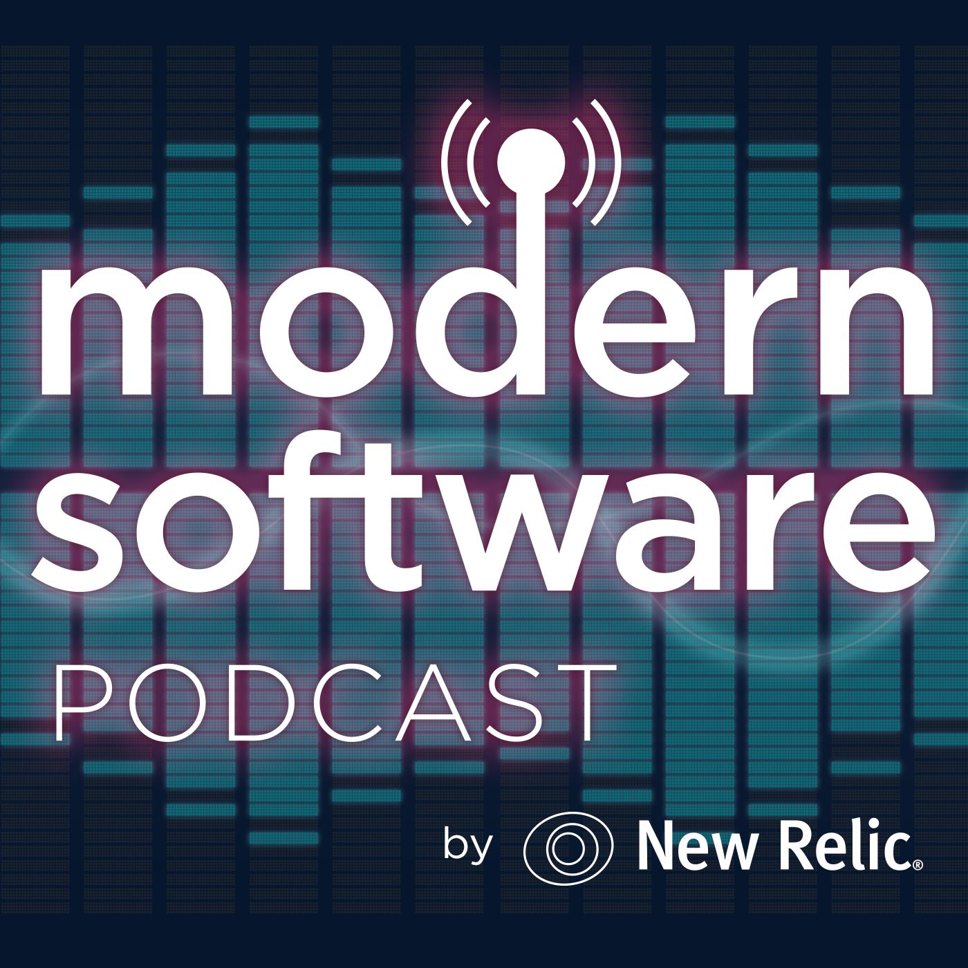 New Relic Modern Software Podcast
